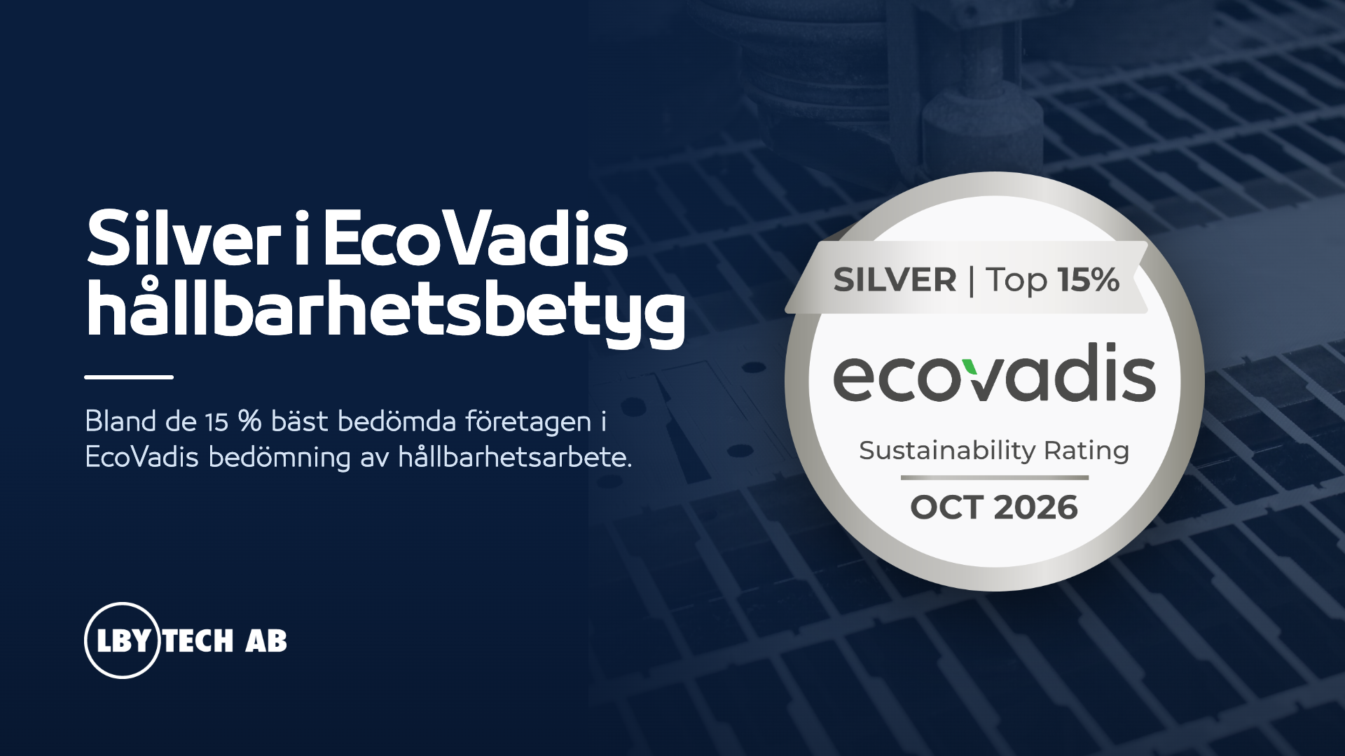 LBY Tech tilldelas silver i EcoVadis Sustainability Rating